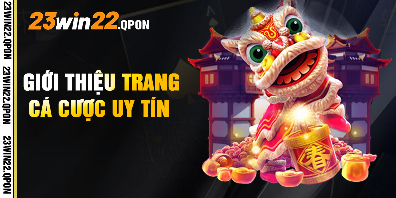 Gioi Thieu Trang Ca Cuoc Uy Tin